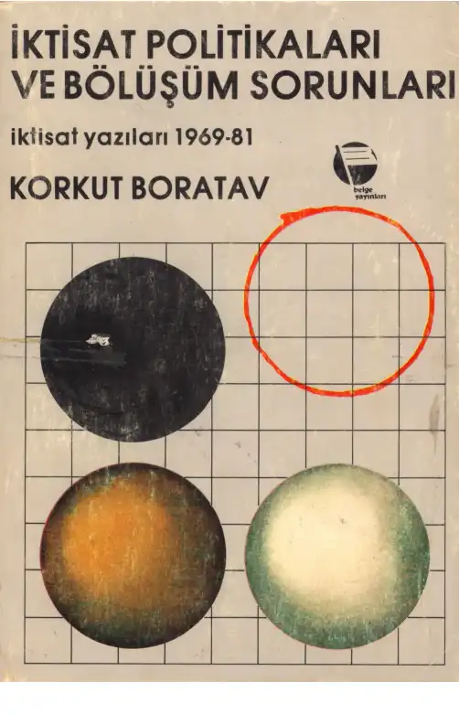İktisat Politikaları ve Bölüşüm Sorunları — Korkut Boratav