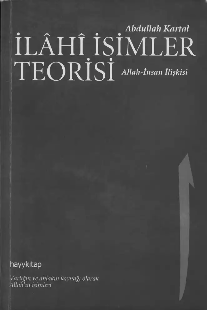 İlahi İsimler Teorisi — Abdullah Kartal