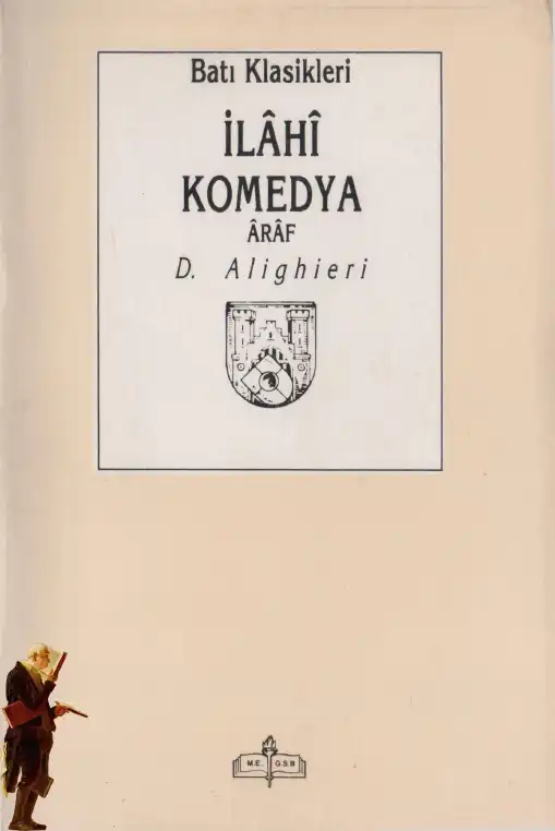 İlahi Komedya - Araf — Dante Alighieri