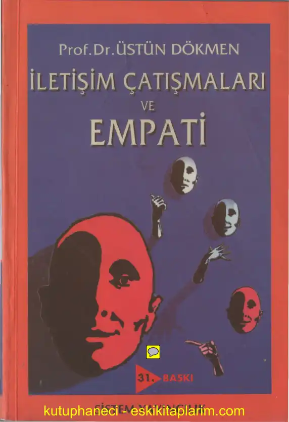 İletişim Çatışmaları ve Empati — Üstün Dökmen