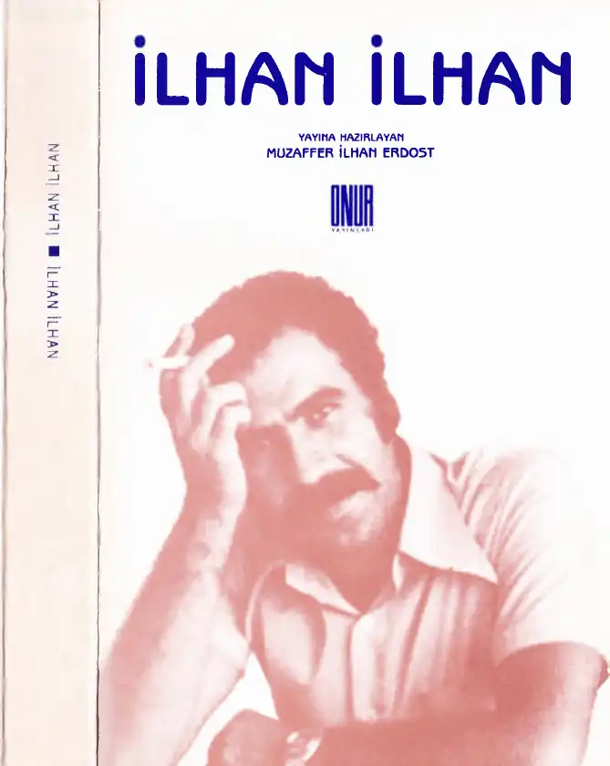 İlhan İlhan — Muzaffer İlhan Erdost