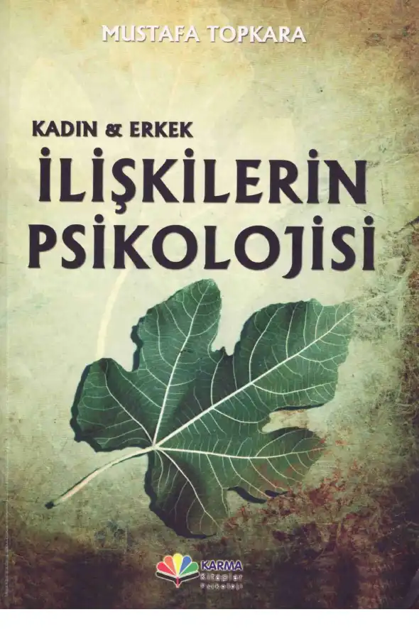 İlişkilerin Psikolojisi — Mustafa Topkara