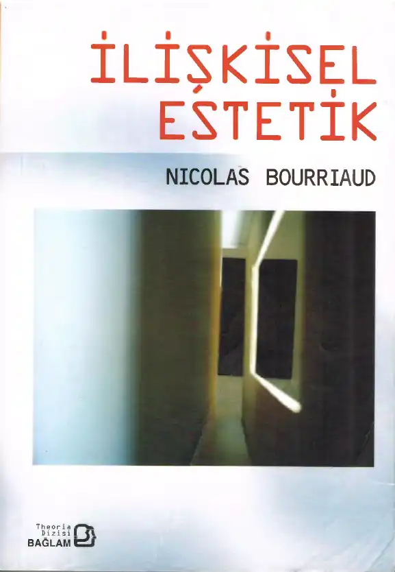 İlişkisel Estetik — Nicolas Bourriaud
