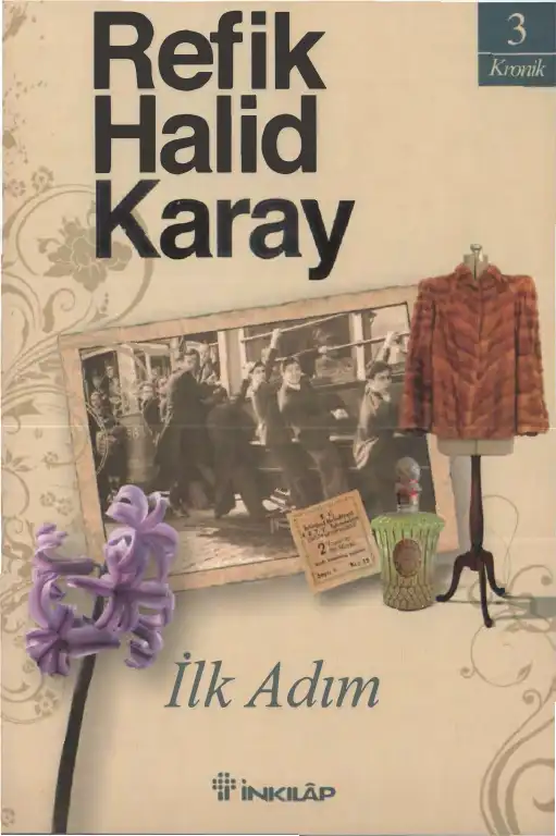 İlk Adım — Refik Halid Karay