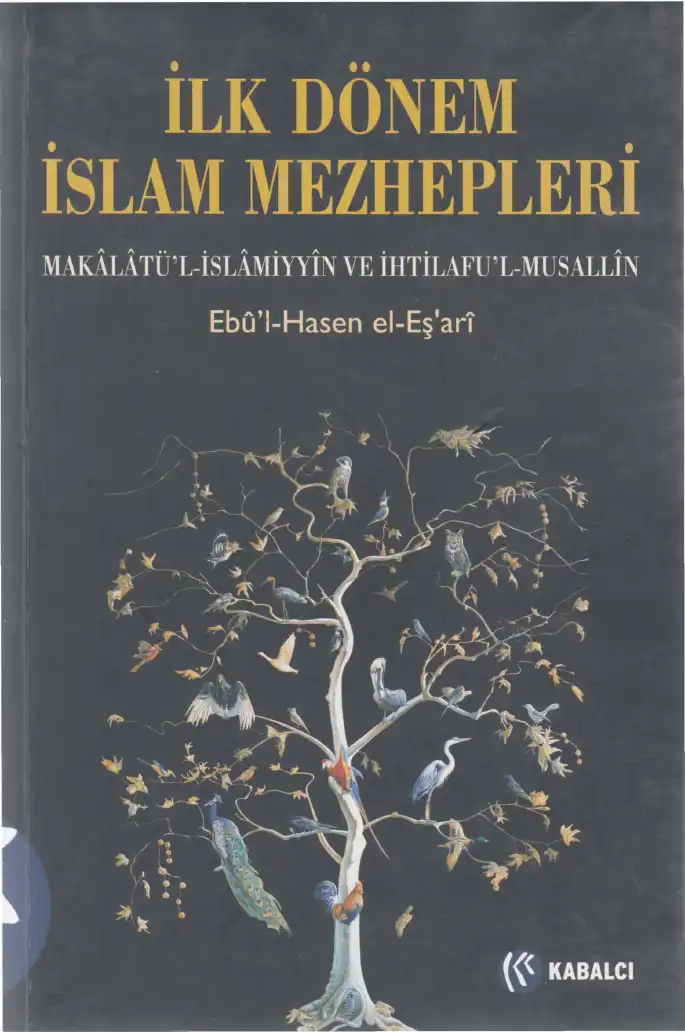 İlk Dönem İslam Mezhepleri — Ebu'l-Hasen el-Eş'ari