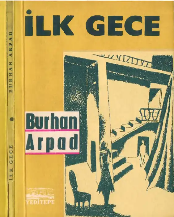 İlk Gece — Burhan Arpad