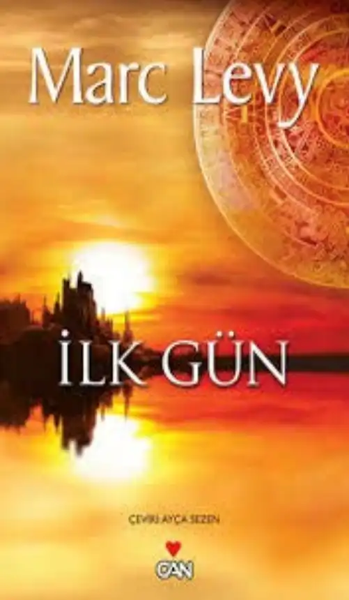 İlk Gün — Marc Levy