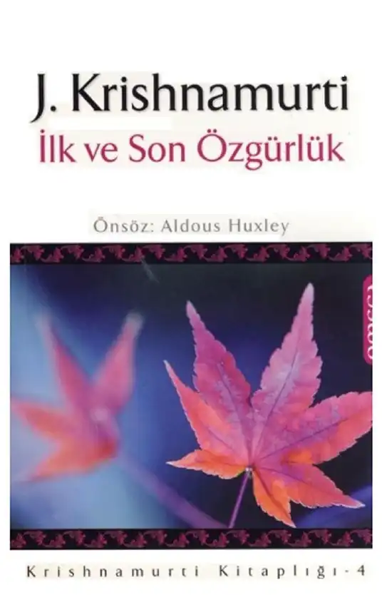İlk ve Son — Jiddu Krishnamurti