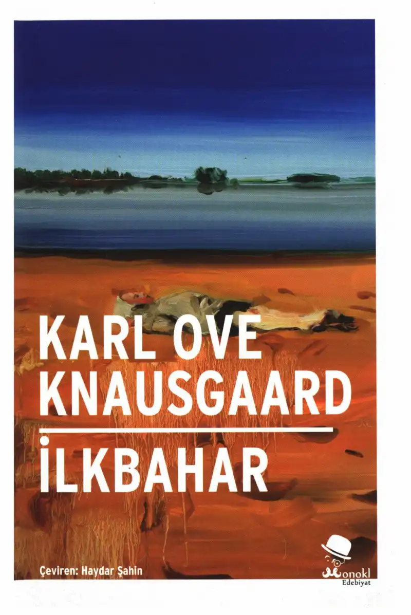 İlkbahar — Karl Ove Knausgaard