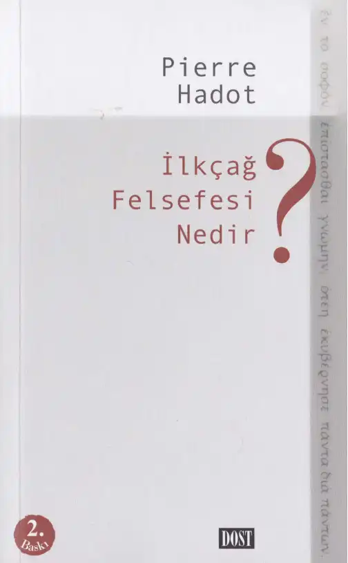İlkçağ Felsefesi Nedir? — Pierre Hadot