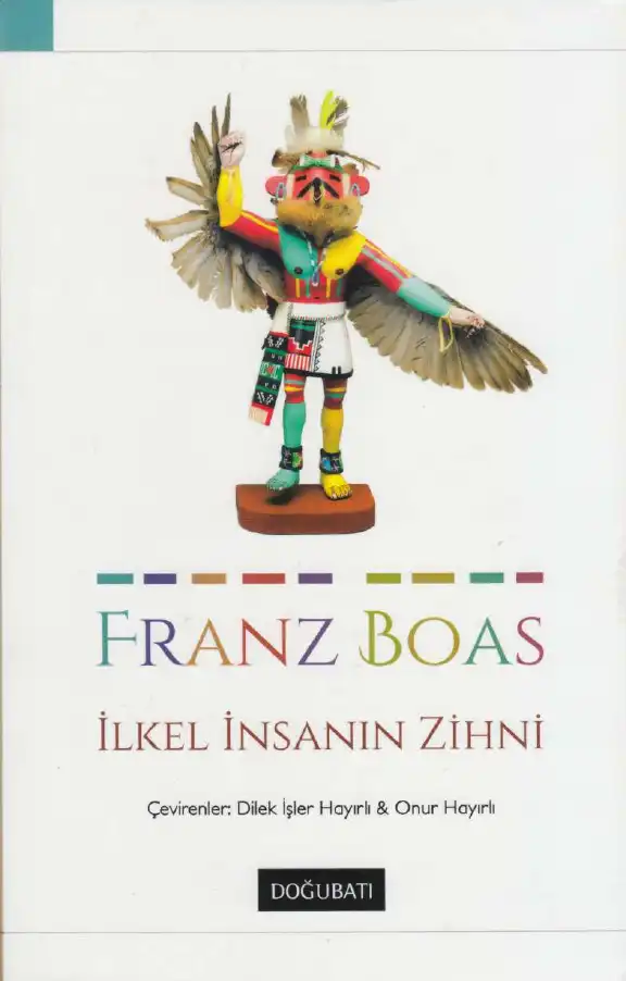 İlkel İnsanın Zihni — Franz Boas