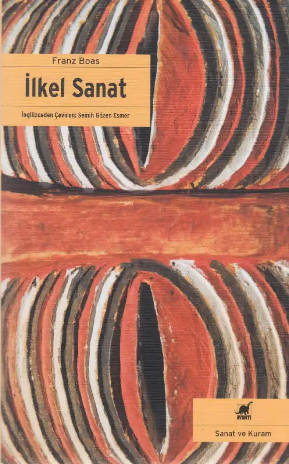 İlkel Sanat — Franz Boas