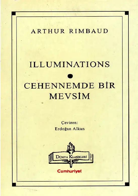 Illuminations / Cehennemde Bir Mevsim — Arthur Rimbaud