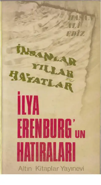 İlya Ehrenburg'un Hatıraları — İlya Ehrenburg