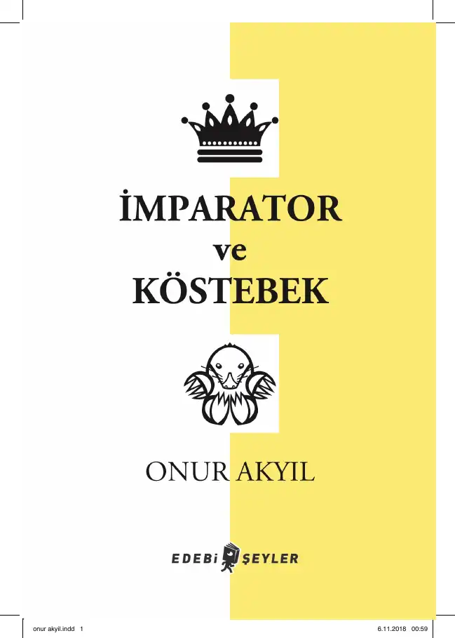 İmparator ve Köstebek — Onur Akyıl