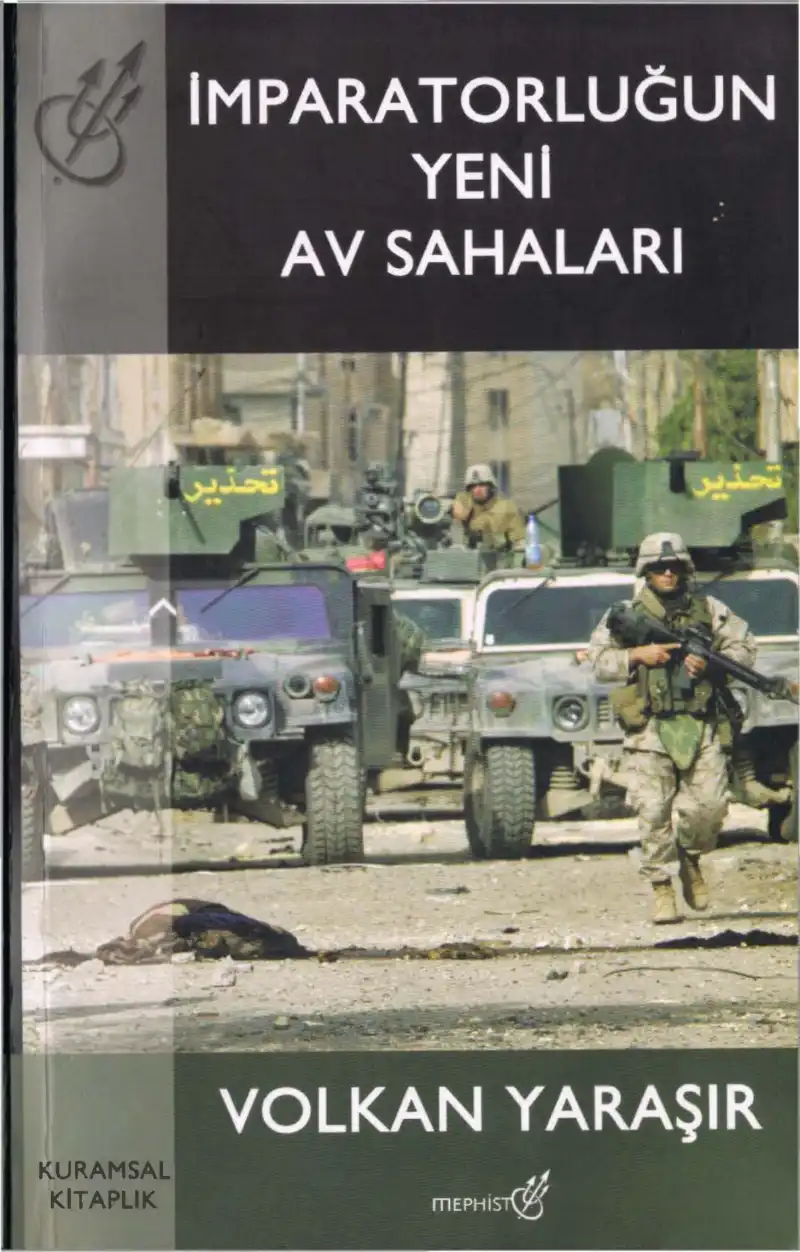 İmparatorluğun Yeni Av Sahaları — Volkan Yaraşır