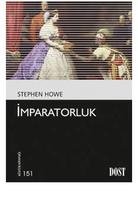 İmparatorluk — Stephen Howe