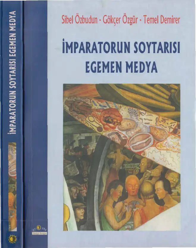 İmparatorun Soytarısı: Egemen Medya — Sibel Özbudun, Gökçer Özgür