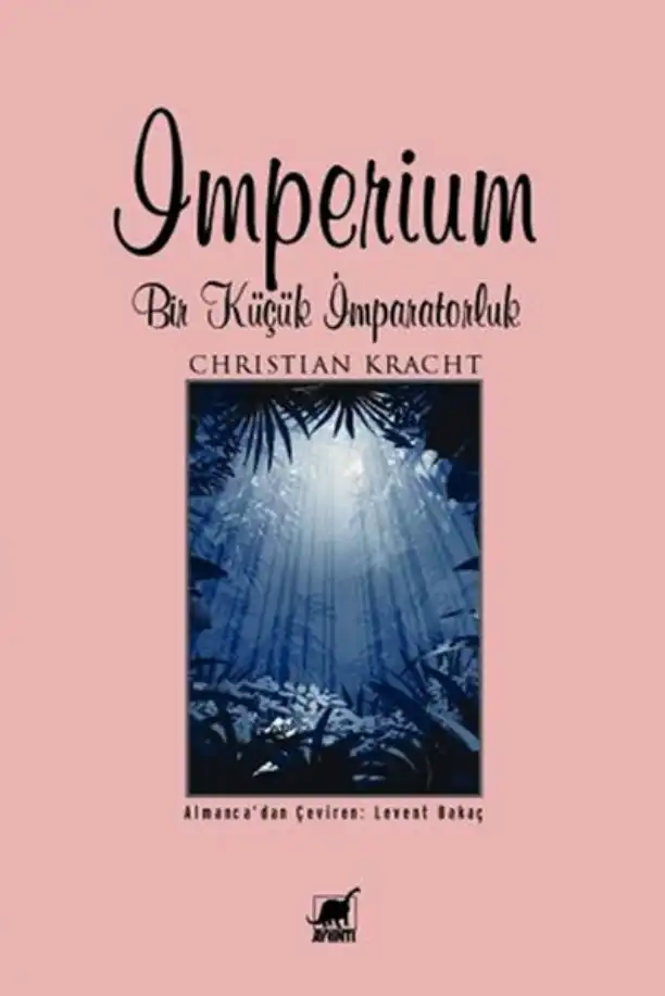 İmperium Bir Küçük İmparatorluk — Christian Kracht