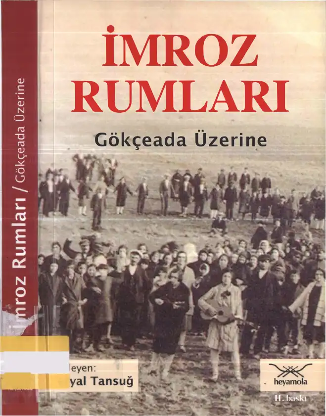 İmroz Rumları Gökçeada Üzerine — Feryal Tansuğ