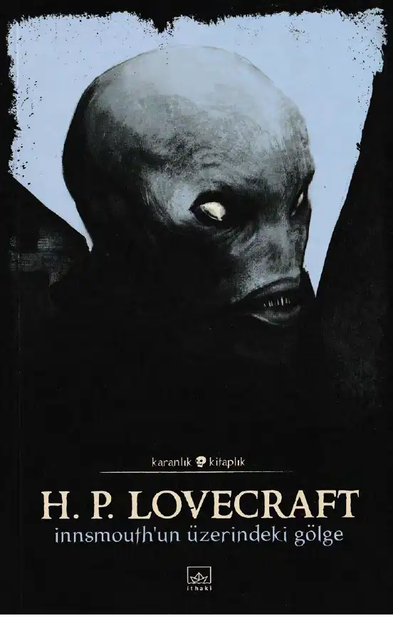 İnnsmouth'un Üzerindeki Gölge — H.P. Lovecraft