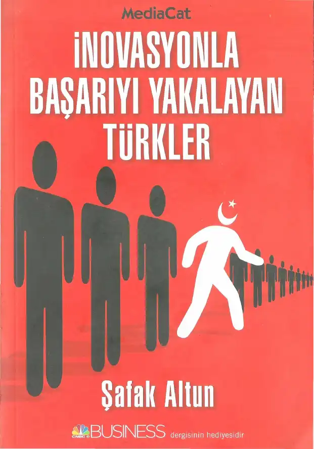 İnovasyonla Başarıyı Yakalayan Türkler — Şafak Altun