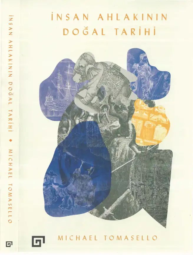 İnsan Ahlakının Doğal Tarihi — Michael Tomasello