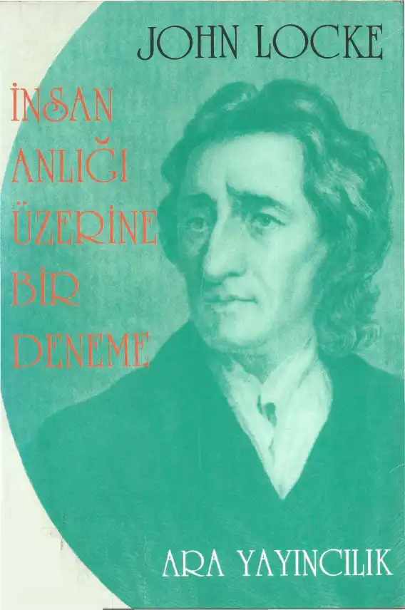İnsan Anlığı Üzerine Bir Deneme — John Locke