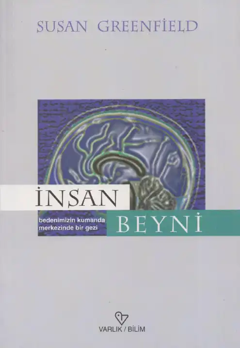 İnsan Beyni — Susan Greenfield