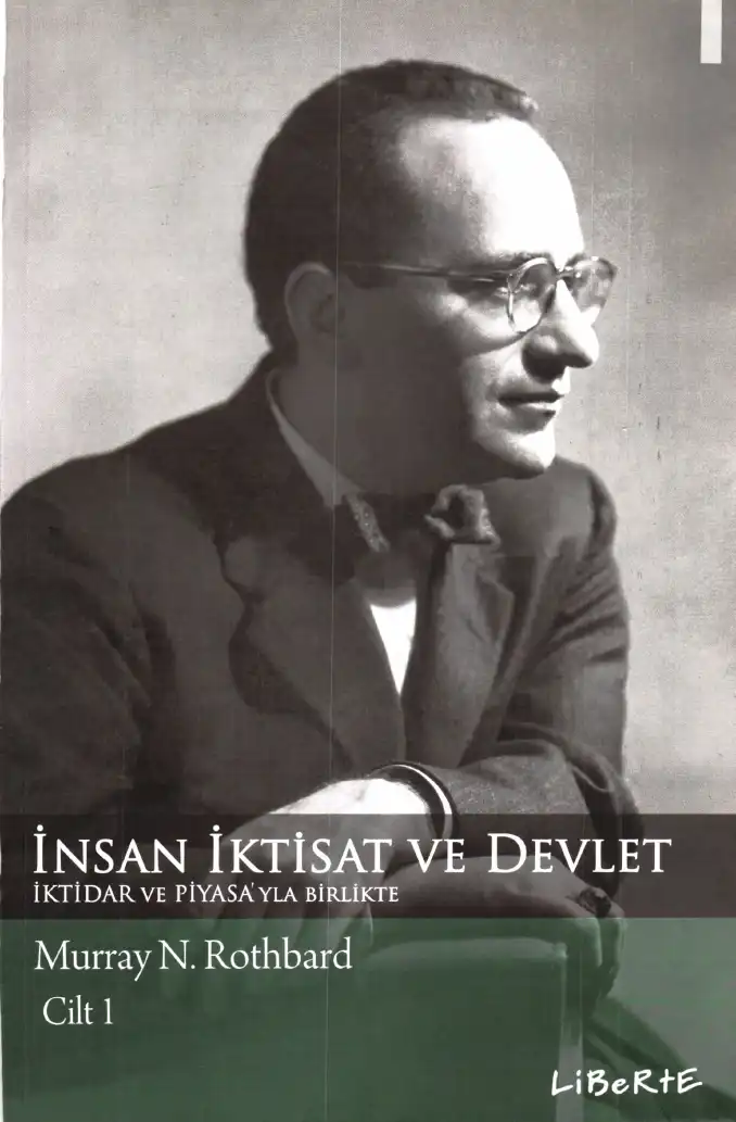 İnsan, İktisat ve Devlet — Murray N. Rothbard