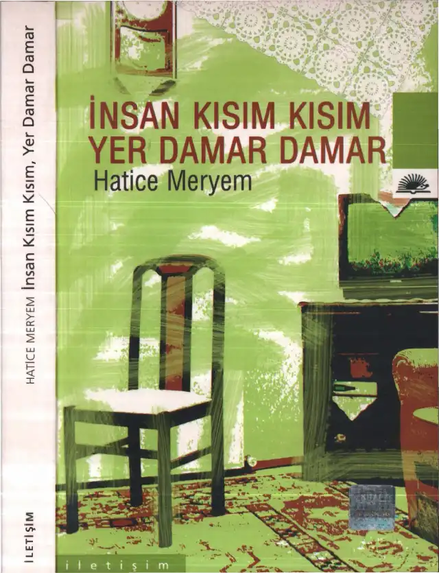 İnsan Kısım Kısım, Yer Damar Damar — Hatice Meryem