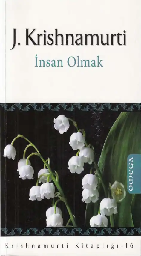 İnsan Olmak — Jiddu Krishnamurti