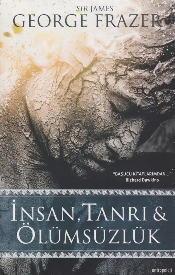 İnsan, Tanrı ve Ölümsüzlük — James George Frazer