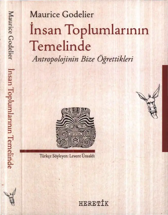 İnsan Toplumlarının Temelinde — Maurice Godelier