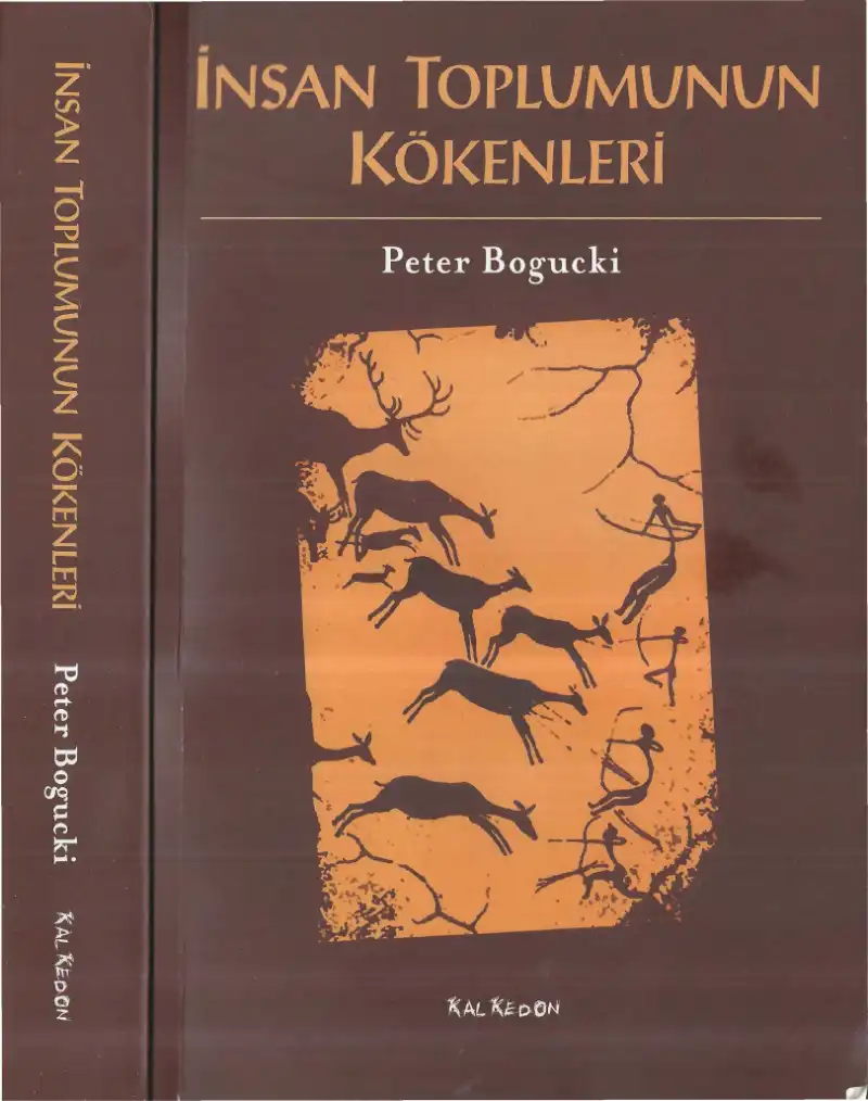 İnsan Toplumunun Kökenleri — Peter Bogucki