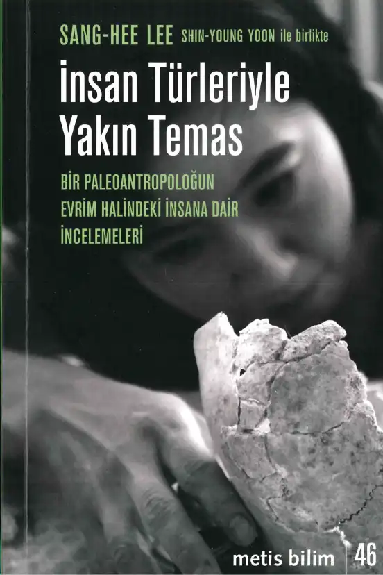İnsan Türleriyle Yakın Temas — Sang-Hee Lee, Shin-Young Yoon