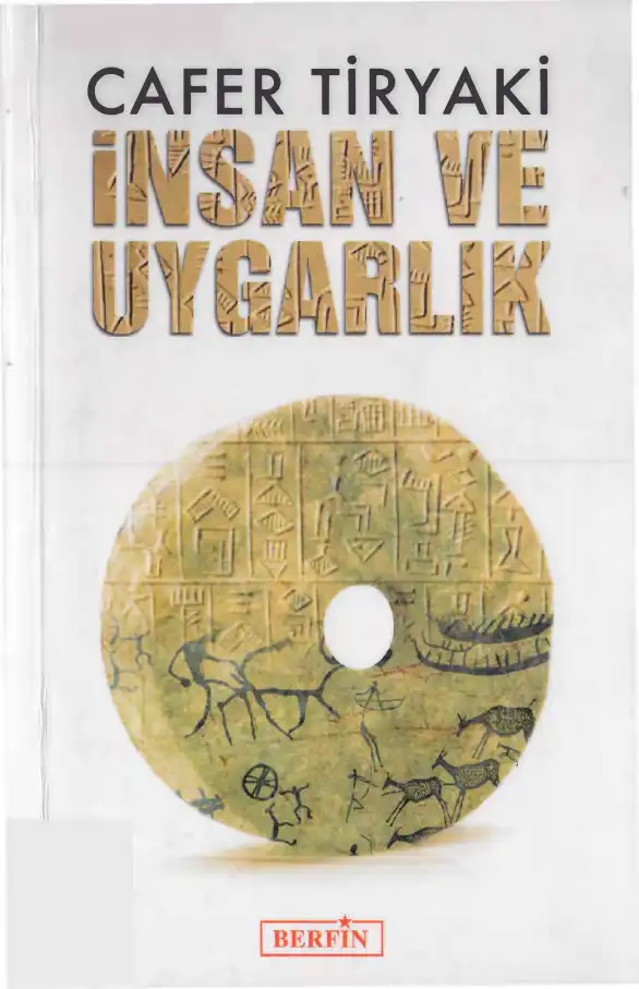 İnsan ve Uygarlık — Cafer Tiryaki