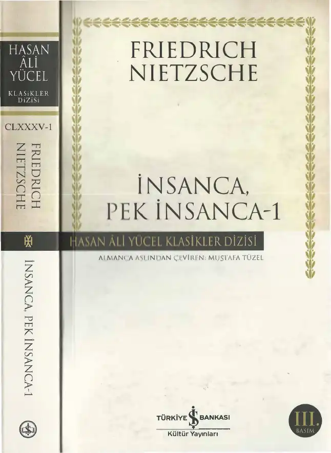İnsanca, Pek İnsanca-1 — Friedrich Nietzsche