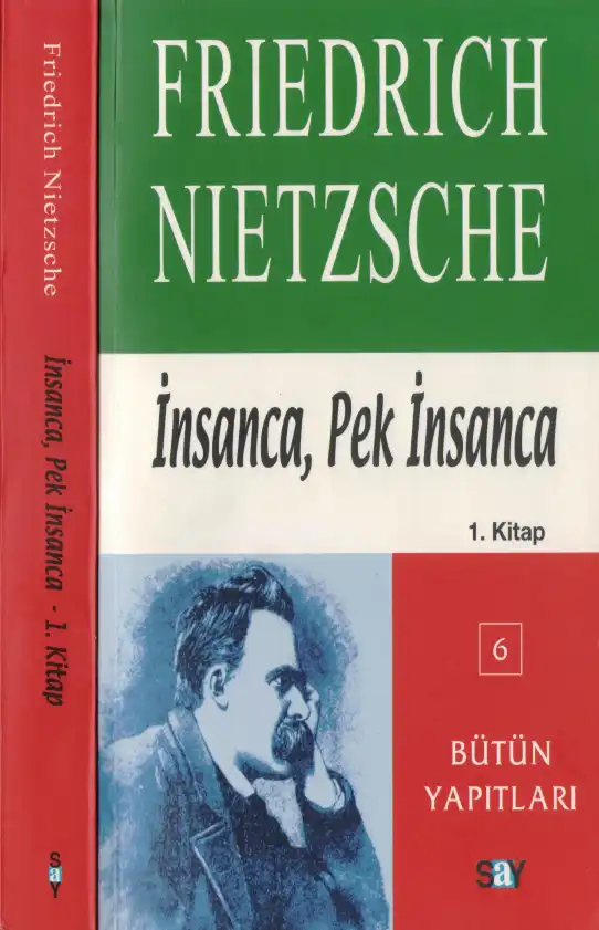 İnsanca, Pek İnsanca — Friedrich Nietzsche