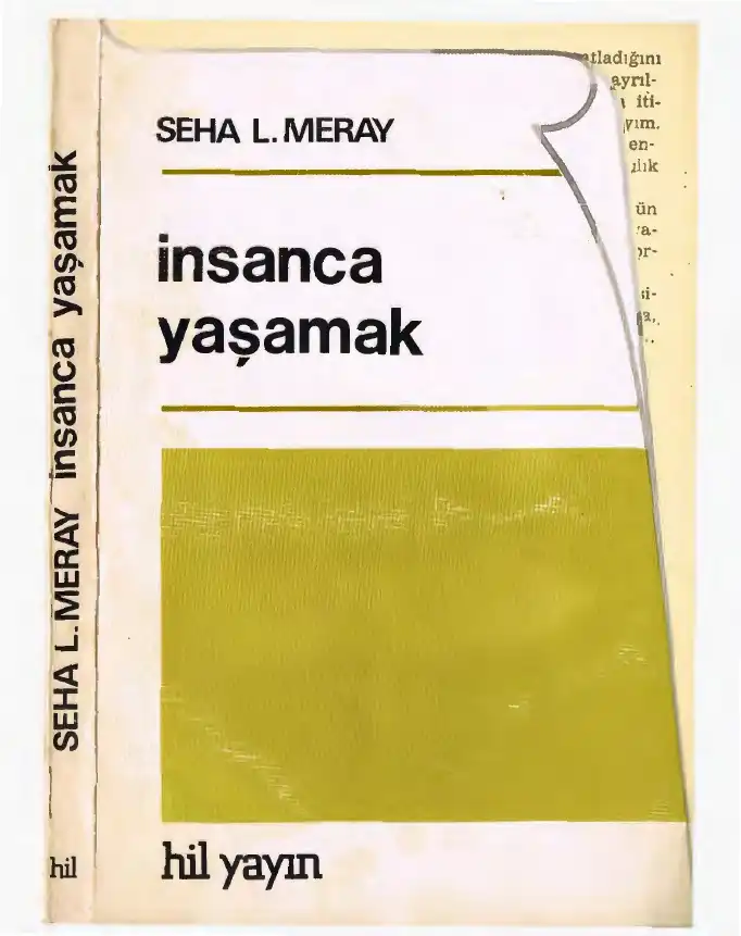 İnsanca Yaşamak — Seha L. Meray