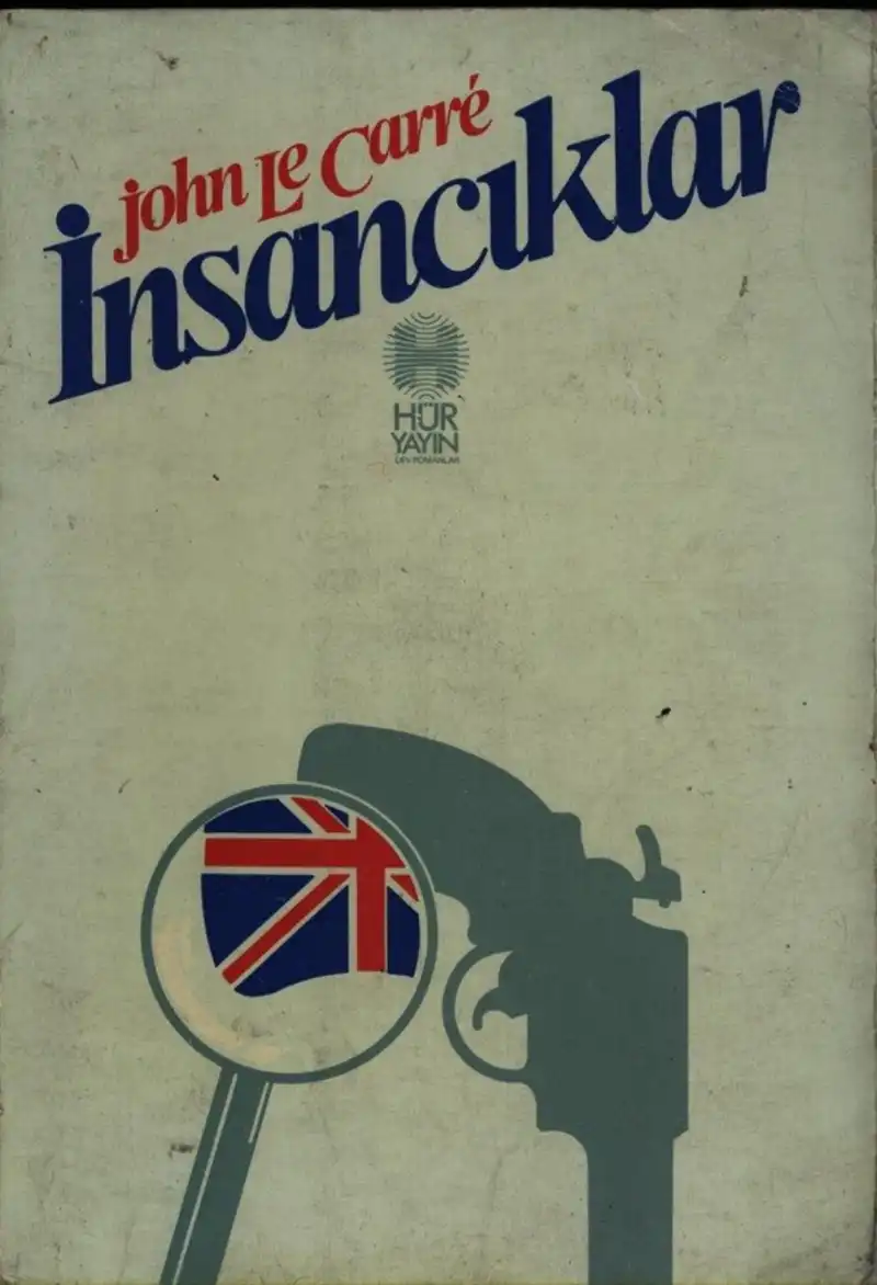 İnsancıklar — John Le Carre