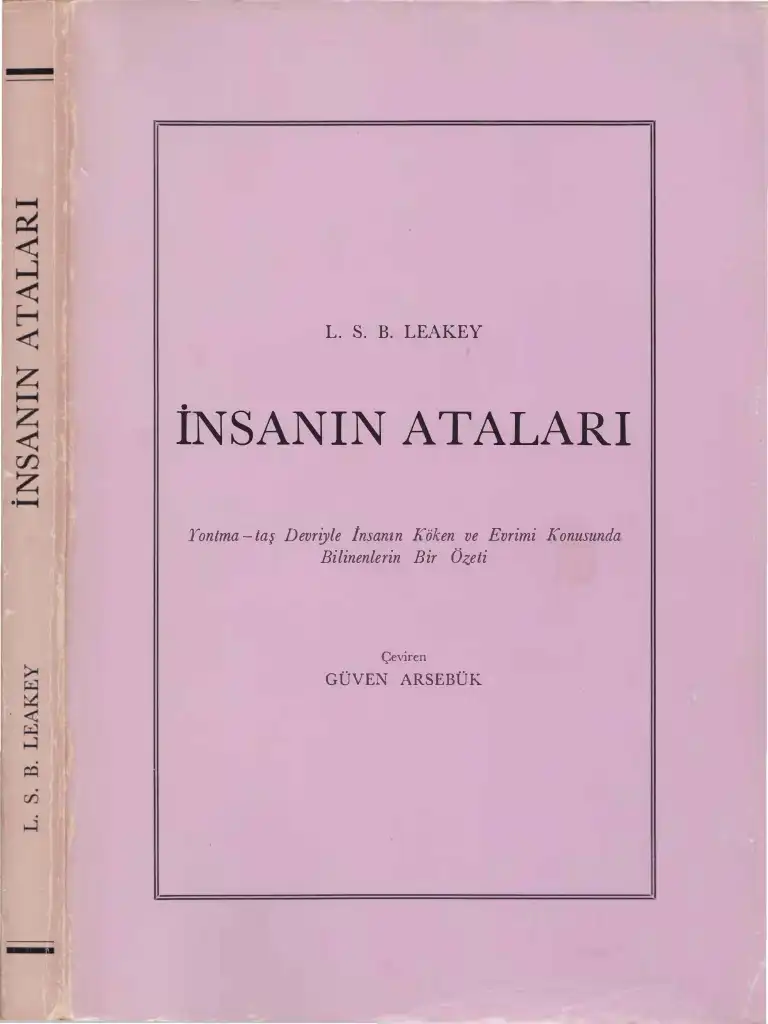 İnsanın Ataları — L. S. B. Leakey