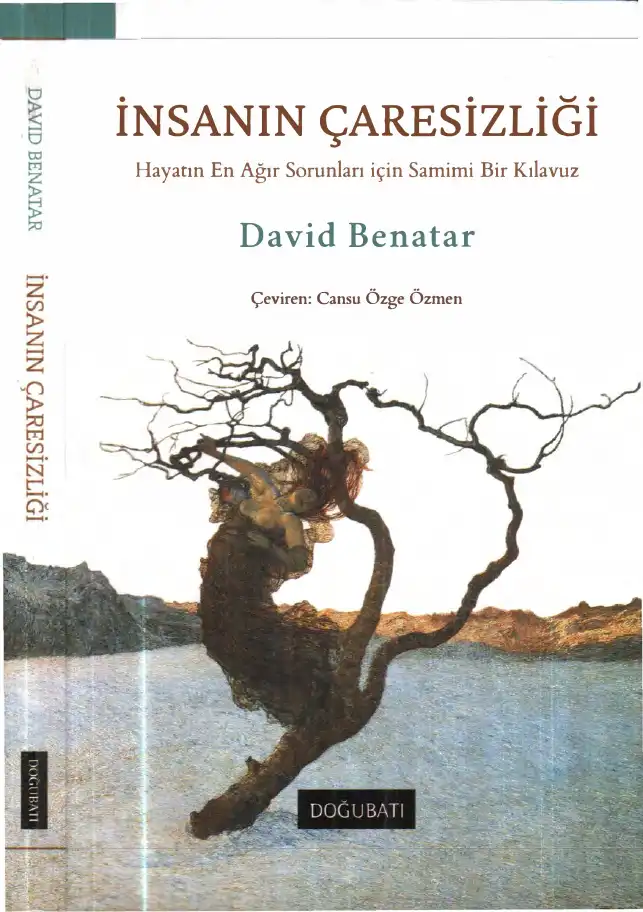 İnsanın Çaresizliği — David Benatar