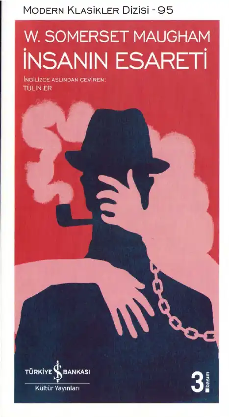 İnsanın Esareti — W. Somerset Maugham