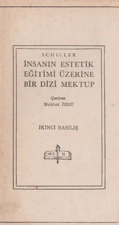 İnsanın Estetik Eğitimi Üzerine Bir Dizi Mektup — Friedrich Schiller