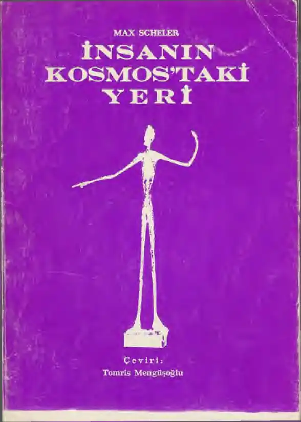İnsanın Kosmos'taki Yeri — Max Scheler