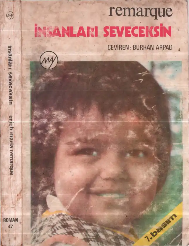 İnsanları Seveceksin — Erich Maria Remarque