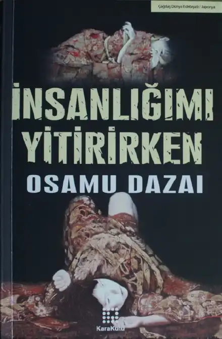 İnsanlığımı Yitirirken — Osamu Dazai