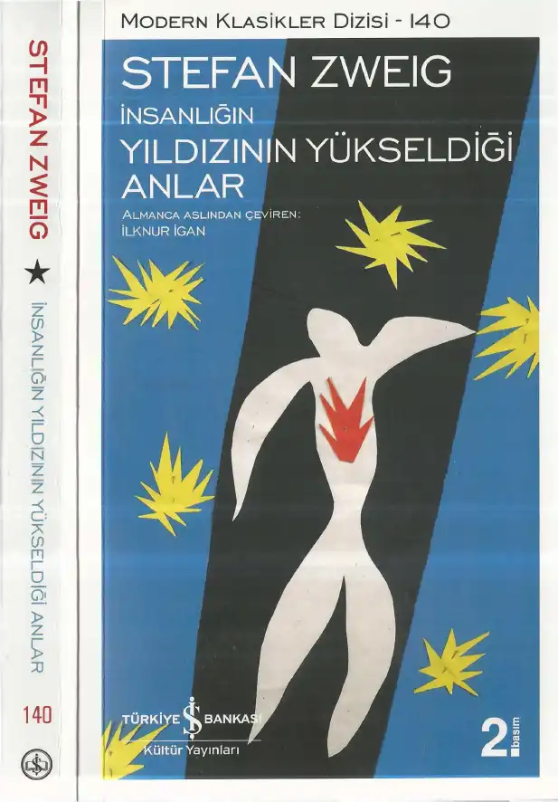 İnsanlığın Yıldızının Yükseldiği Anlar — Stefan Zweig
