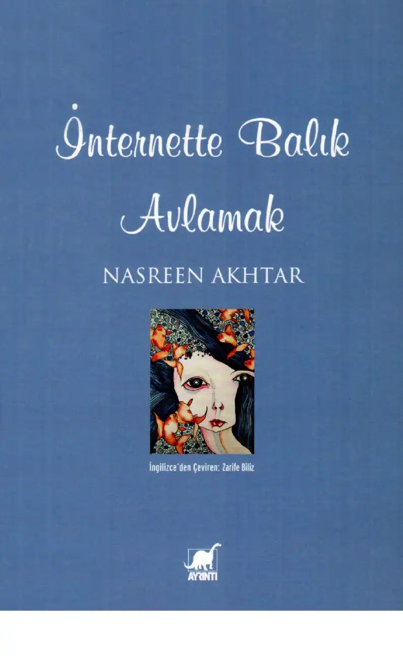İnternette Balık Avlamak — Nasreen Akhtar